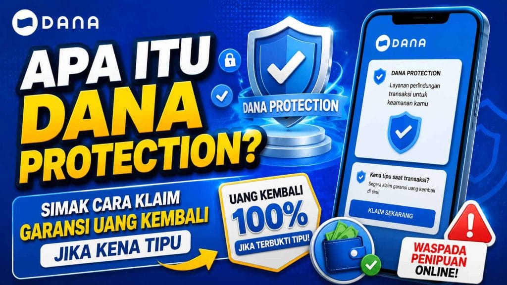 Apa Itu DANA Protection